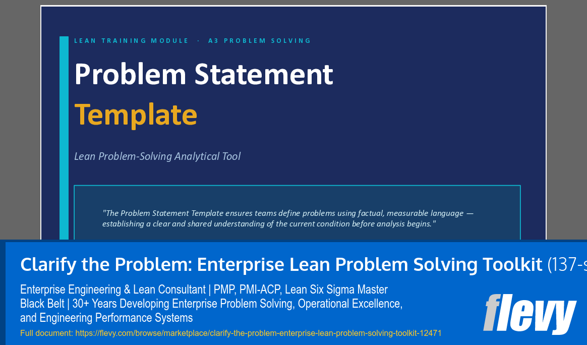 Clarify the Problem: Enterprise Lean Problem Solving Toolkit (137-slide PPT PowerPoint presentation template (PPTX)) Preview Image