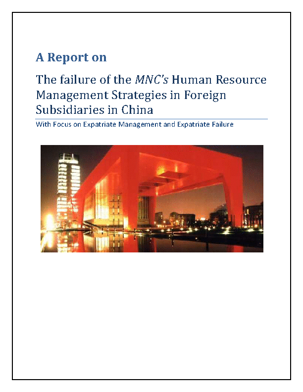 The Failure of the MNC's Human Resource Management Strategies in Foreign Subsidiaries in China (48-page Word document) Preview Image