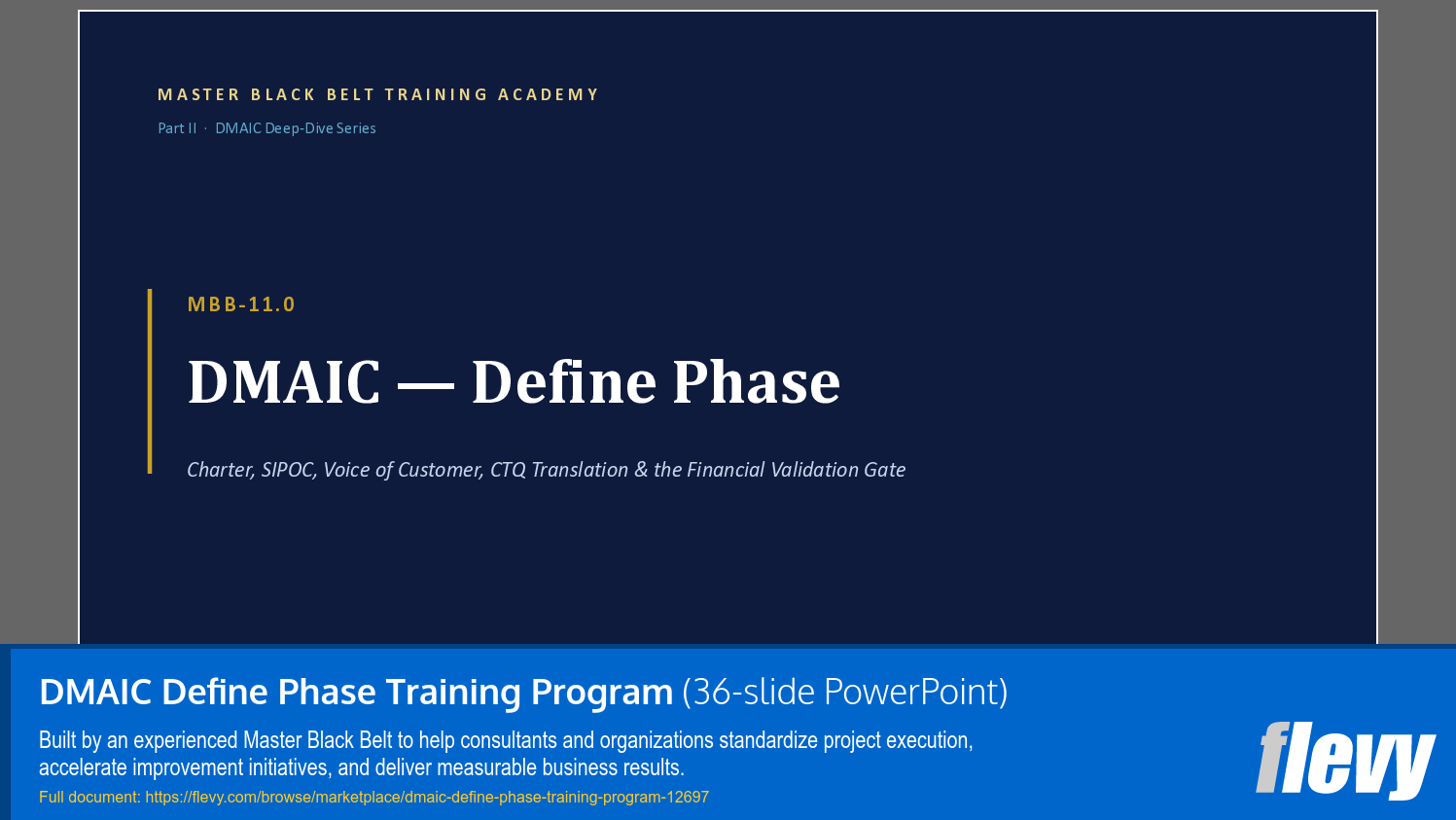 DMAIC Define Phase Training Program (36-slide PPT PowerPoint presentation template (PPTX)) Preview Image