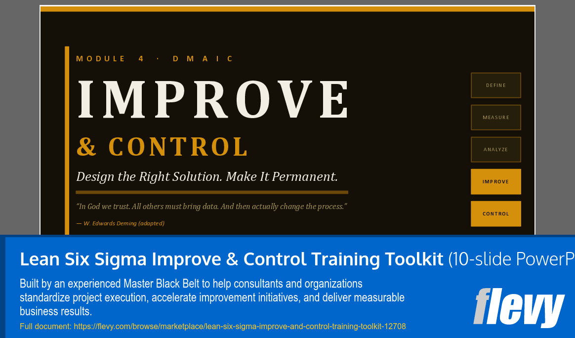 Lean Six Sigma Improve & Control Training Toolkit (10-slide PPT PowerPoint presentation template (PPTX)) Preview Image