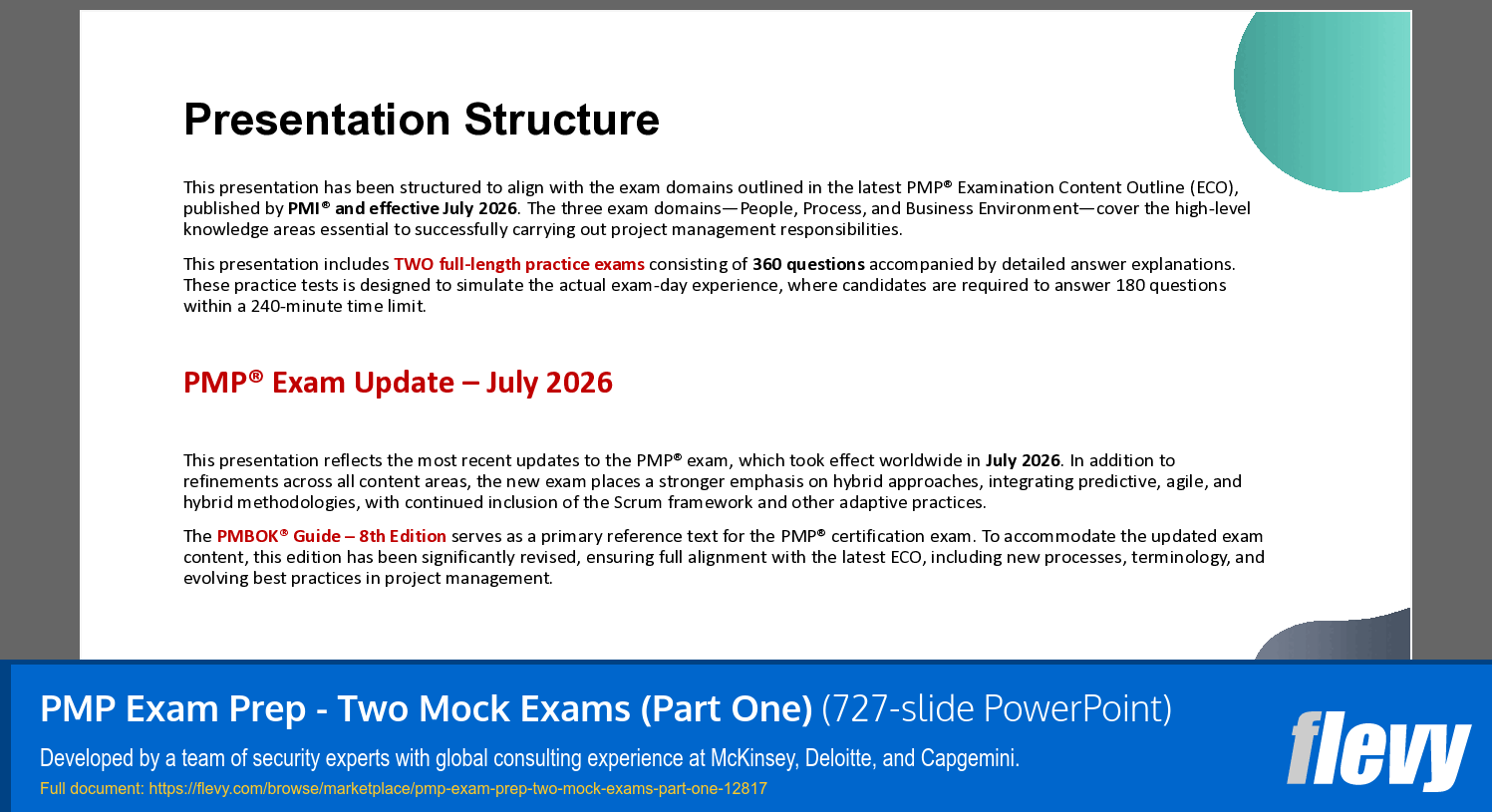 PMP Exam Prep - Two Mock Exams (Part One) (727-slide PPT PowerPoint presentation template (PPTX)) Preview Image