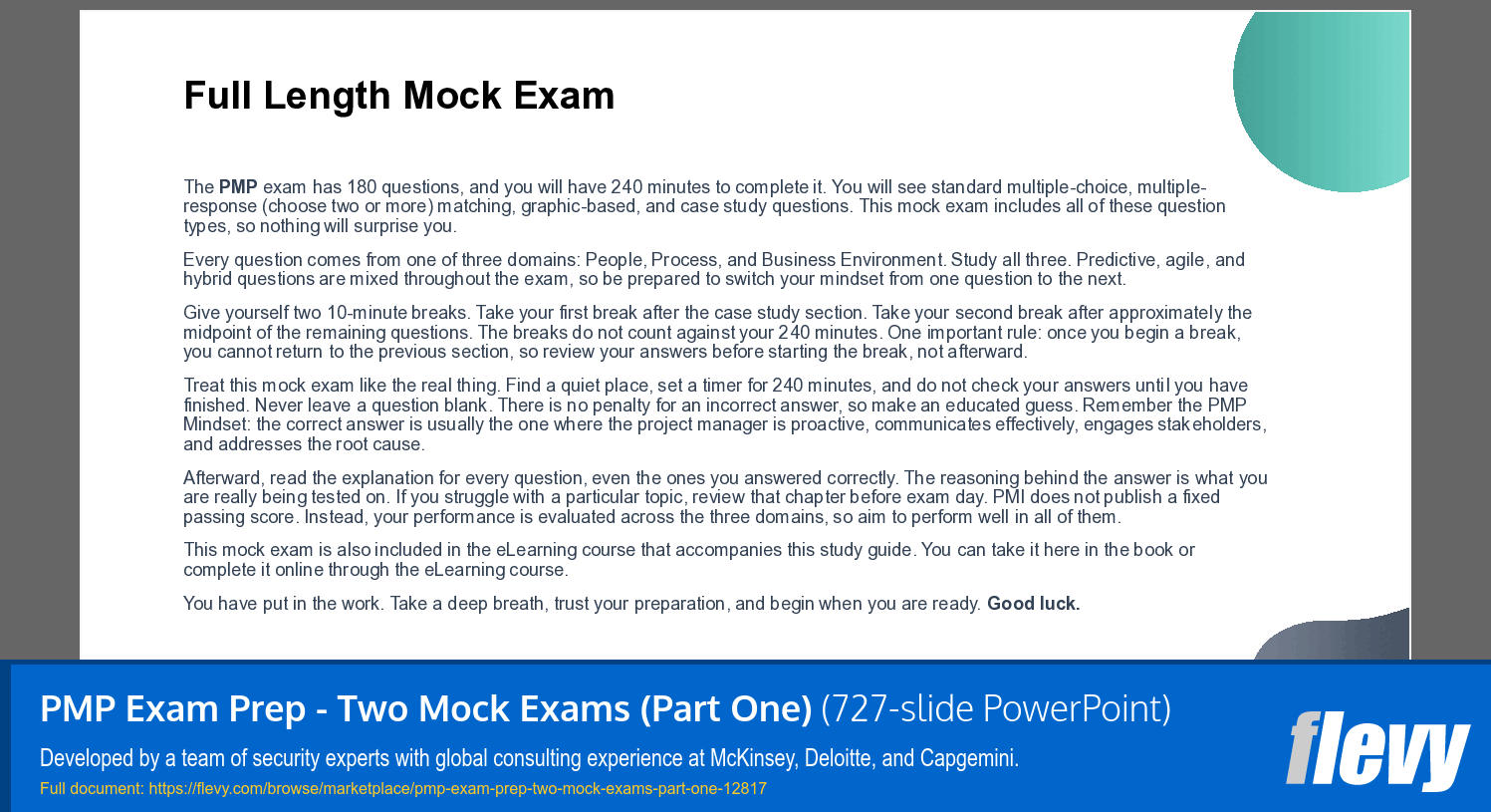 PMP Exam Prep - Two Mock Exams (Part One) (727-slide PPT PowerPoint presentation template (PPTX)) Preview Image