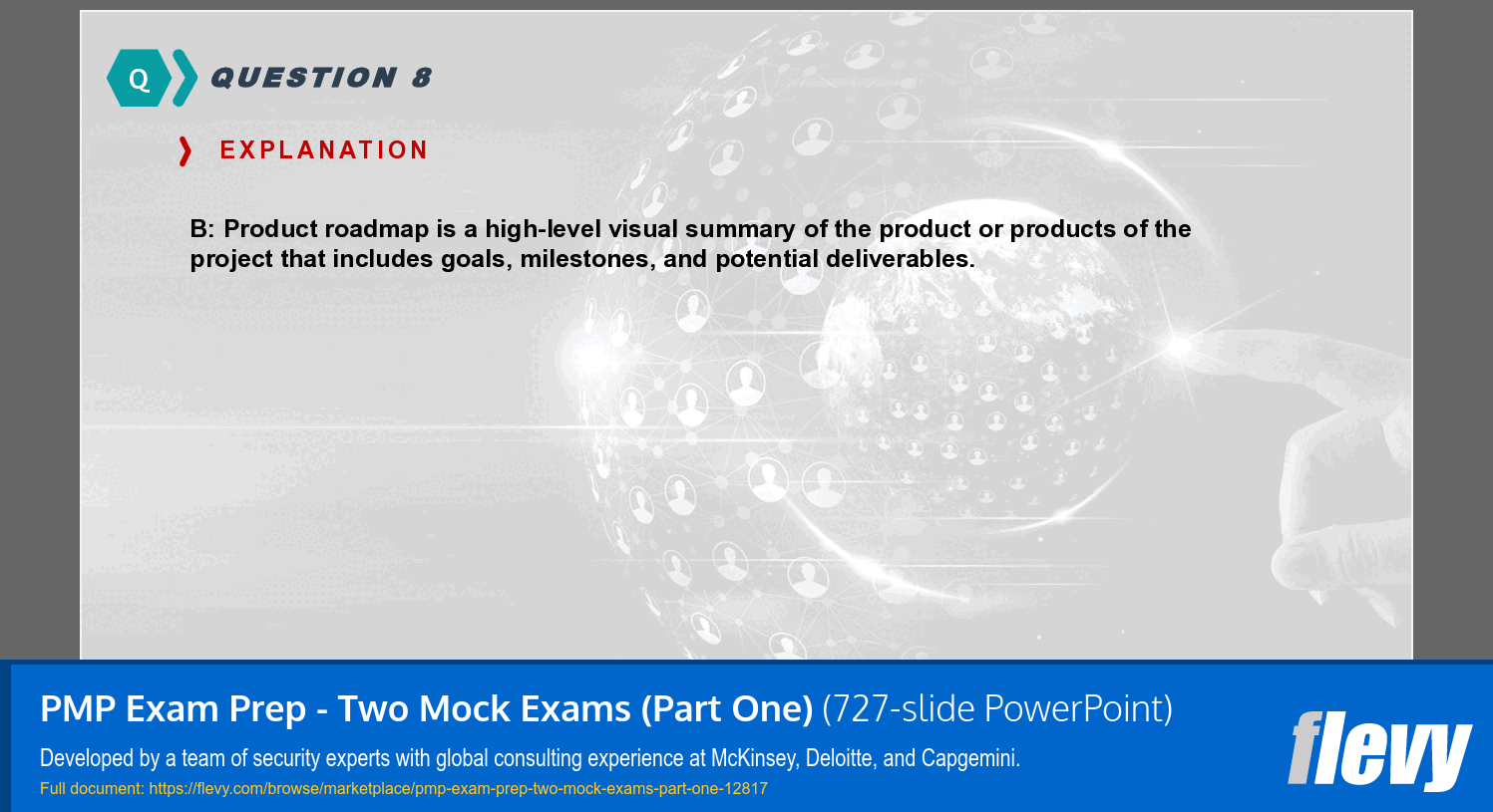 PMP Exam Prep - Two Mock Exams (Part One) (727-slide PPT PowerPoint presentation template (PPTX)) Preview Image