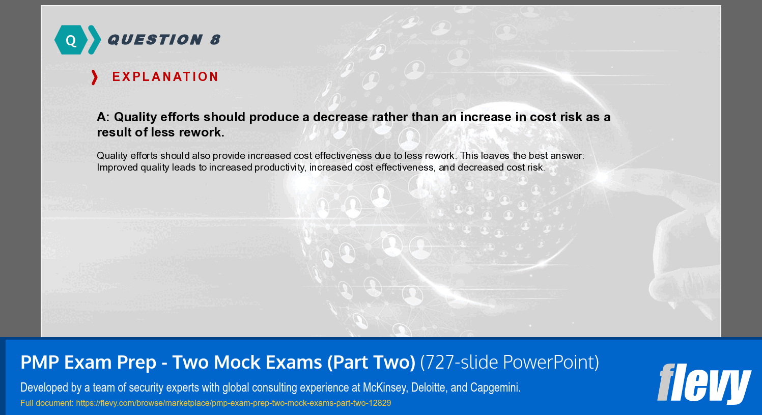 PMP Exam Prep - Two Mock Exams (Part Two) (727-slide PPT PowerPoint presentation template (PPTX)) Preview Image