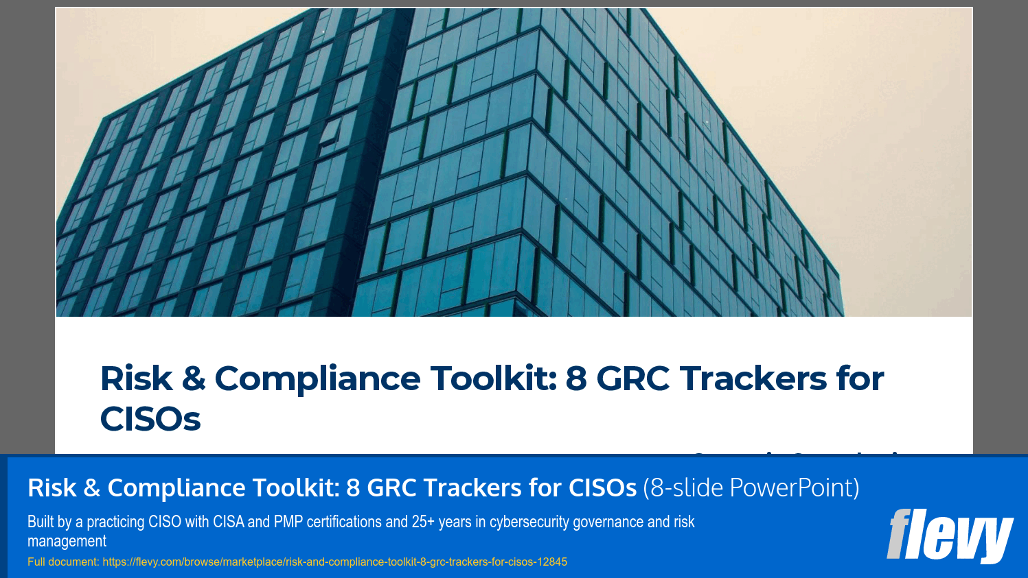 Risk & Compliance Toolkit: 8 GRC Trackers for CISOs (8-slide PPT PowerPoint presentation template (PPTX)) Preview Image