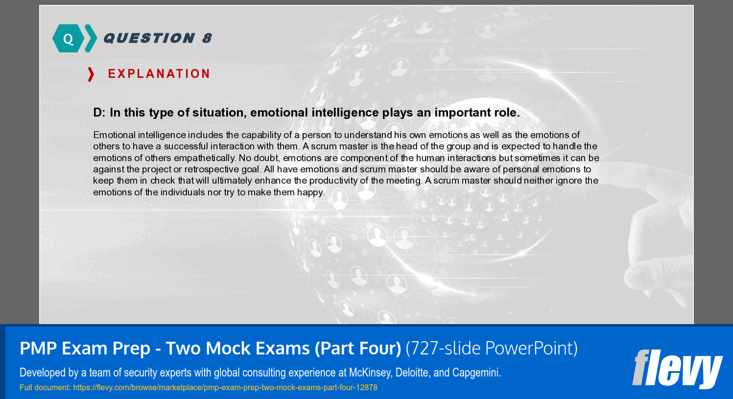 PMP Exam Prep - Two Mock Exams (Part Four) (727-slide PPT PowerPoint presentation template (PPTX)) Preview Image