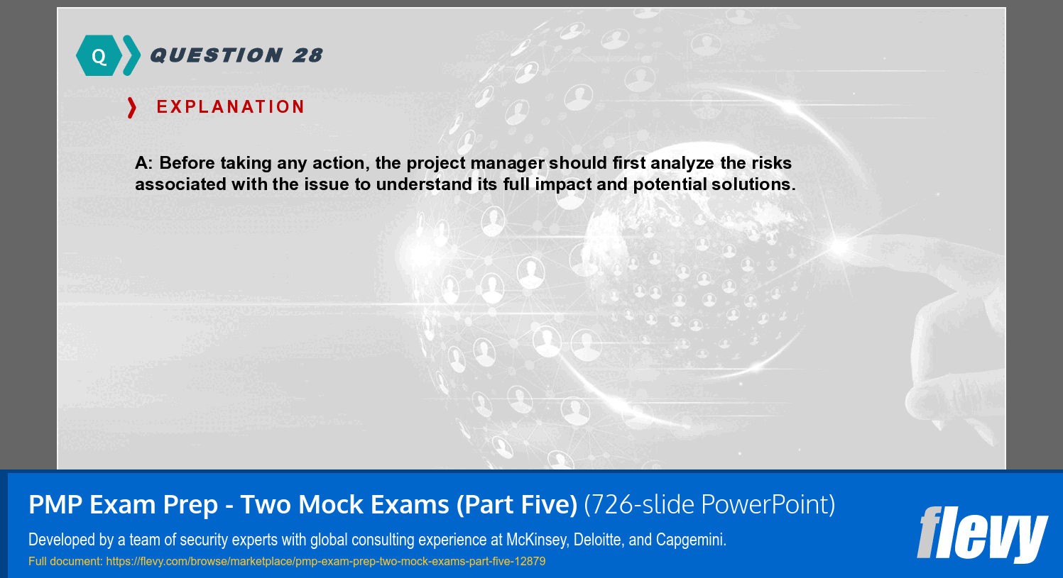 PMP Exam Prep - Two Mock Exams (Part Five) (726-slide PPT PowerPoint presentation template (PPTX)) Preview Image