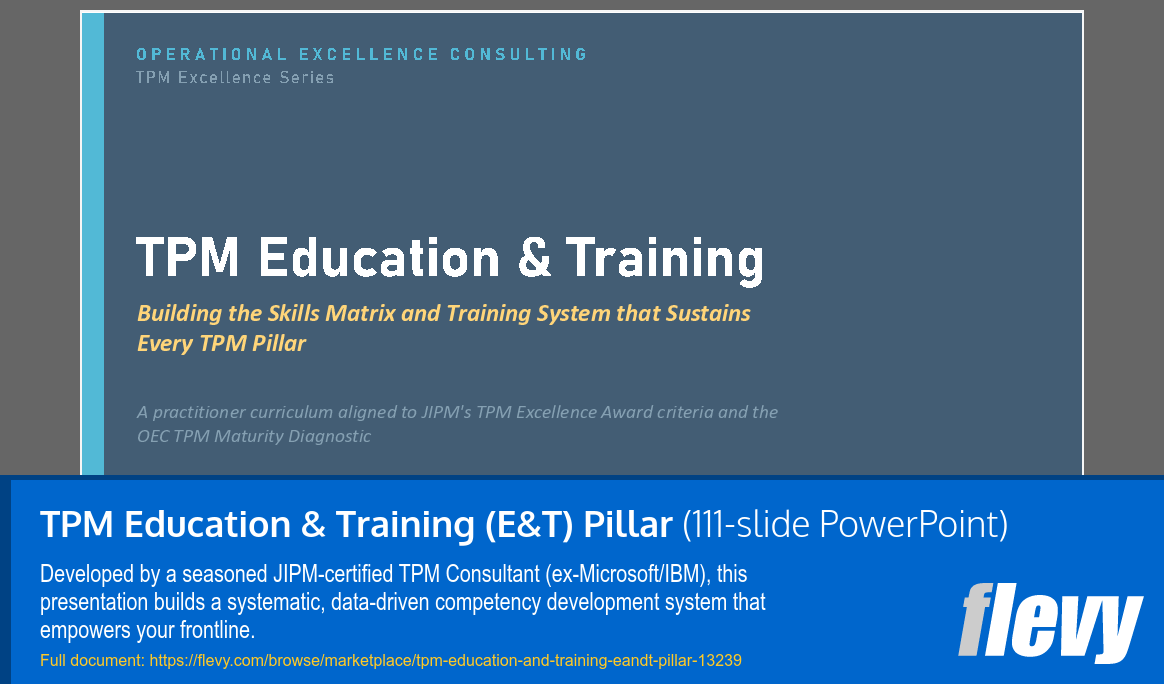 TPM Education & Training (E&T) Pillar (111-slide PPT PowerPoint presentation template (PPTX)) Preview Image