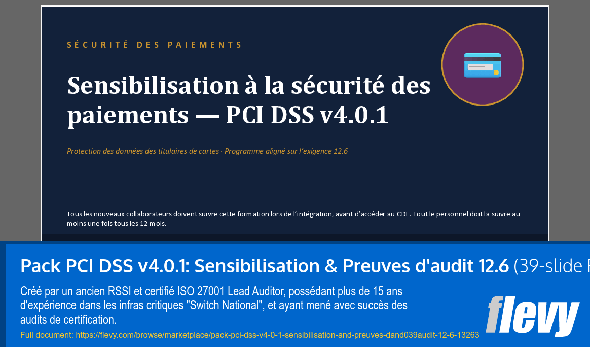 Pack PCI DSS v4.0.1: Sensibilisation & Preuves d'audit 12.6 (39-slide PPT PowerPoint presentation template (PPTX)) Preview Image