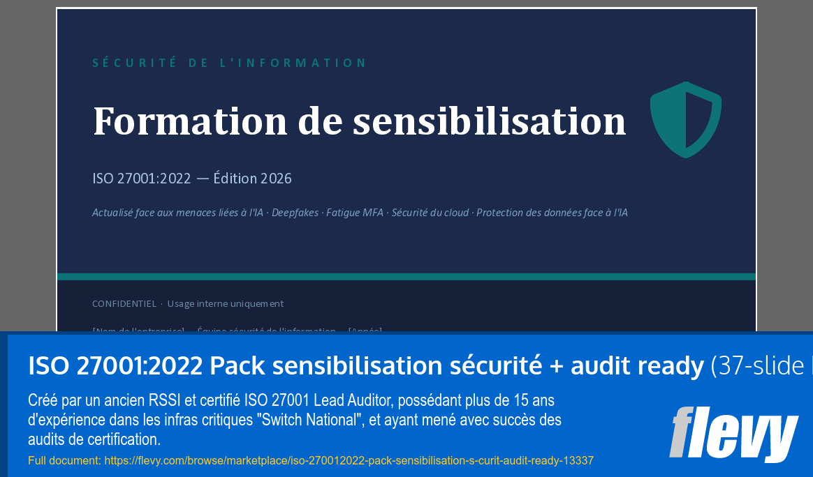 ISO 27001:2022 Pack sensibilisation sécurité + audit ready (37-slide PPT PowerPoint presentation template (PPTX)) Preview Image