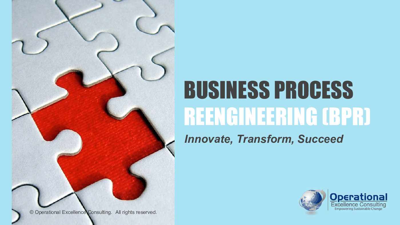 Business Process Reengineering (BPR)
