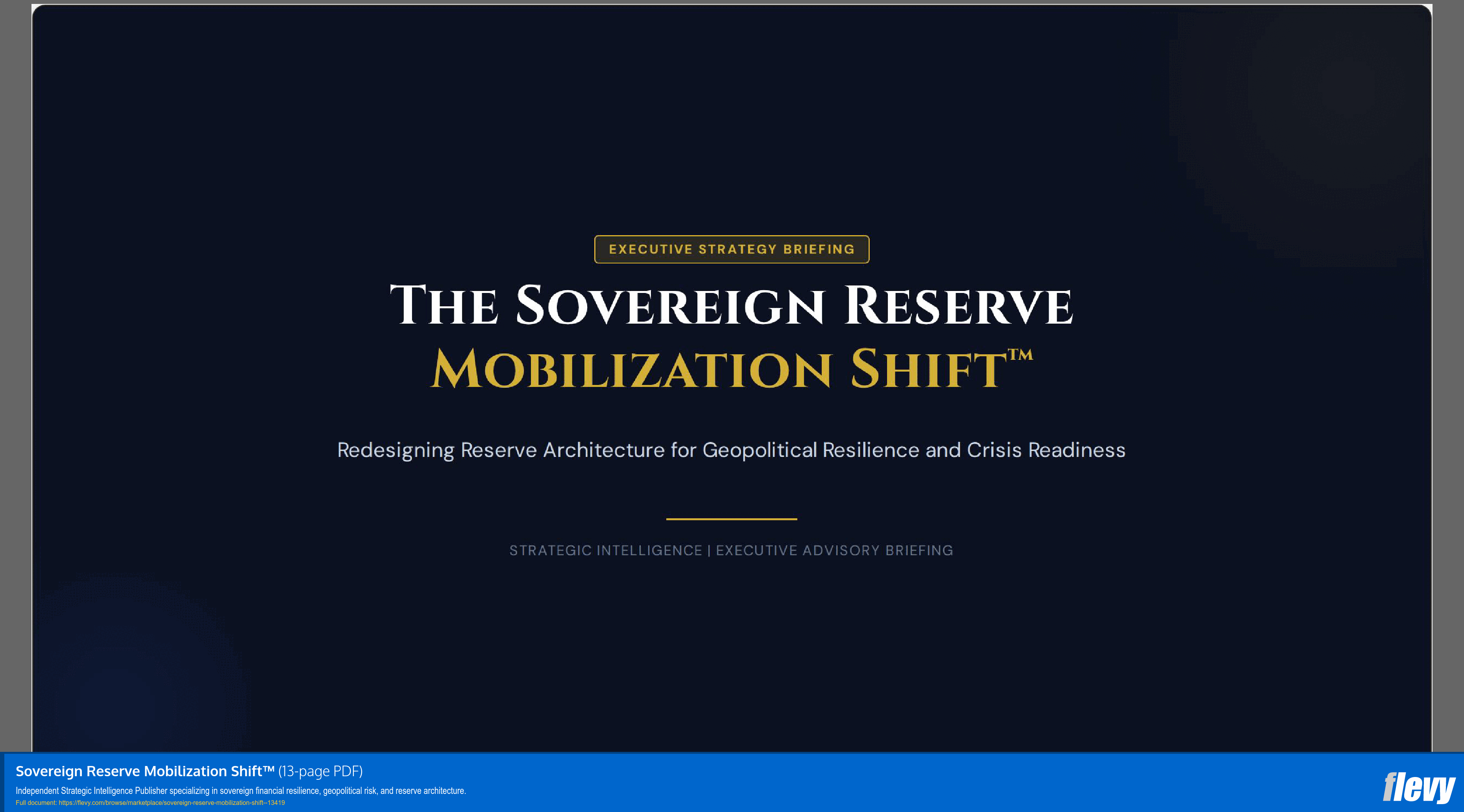 Sovereign Reserve Mobilization Shift™ (13-page PDF document) Preview Image