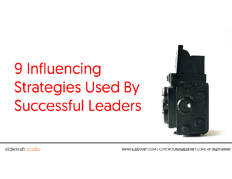 This is a partial preview of 9 Influencing Strategies Used by the Most Successful Leaders (47-slide PowerPoint presentation (PPTX)). Full document is 47 slides. 