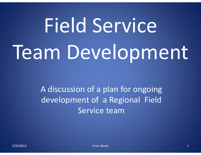 Regional Field Service Team Development (4-slide PPT PowerPoint presentation (PPTX)) Preview Image