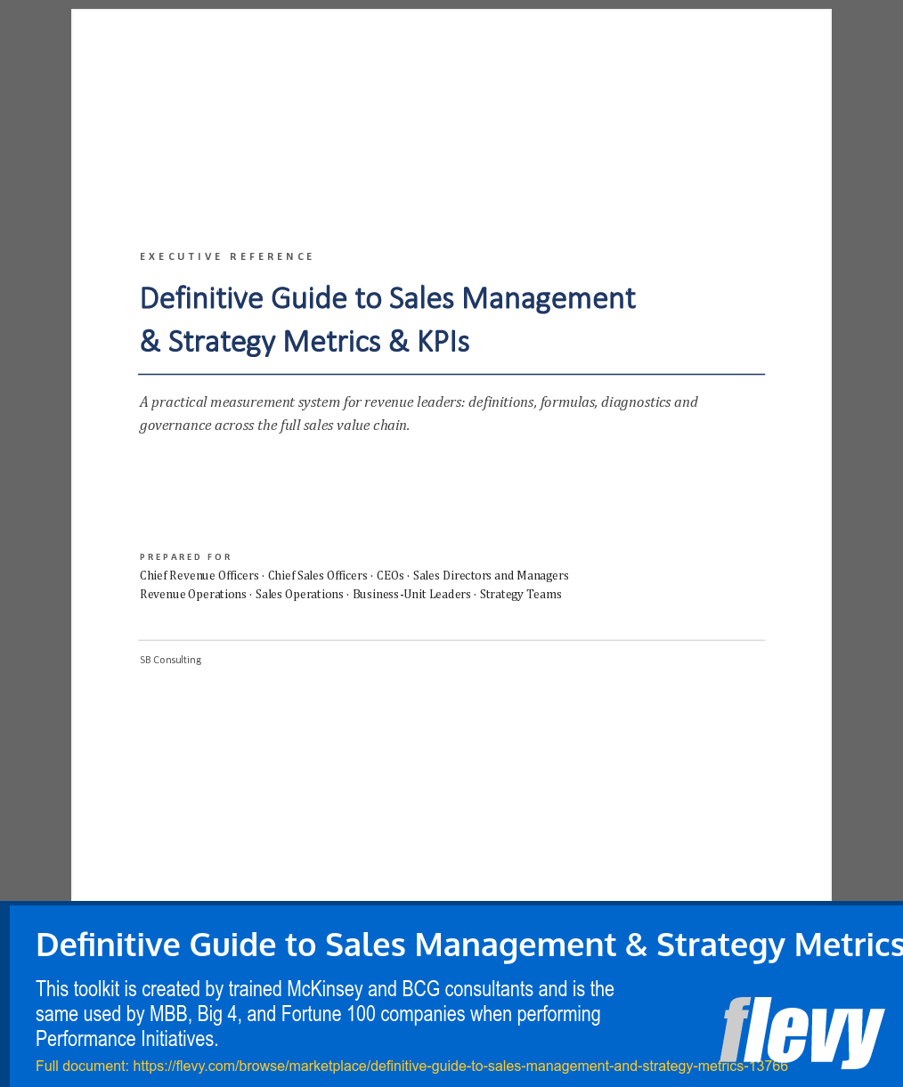 Definitive Guide to Sales Management & Strategy Metrics (33-page Word document) Preview Image