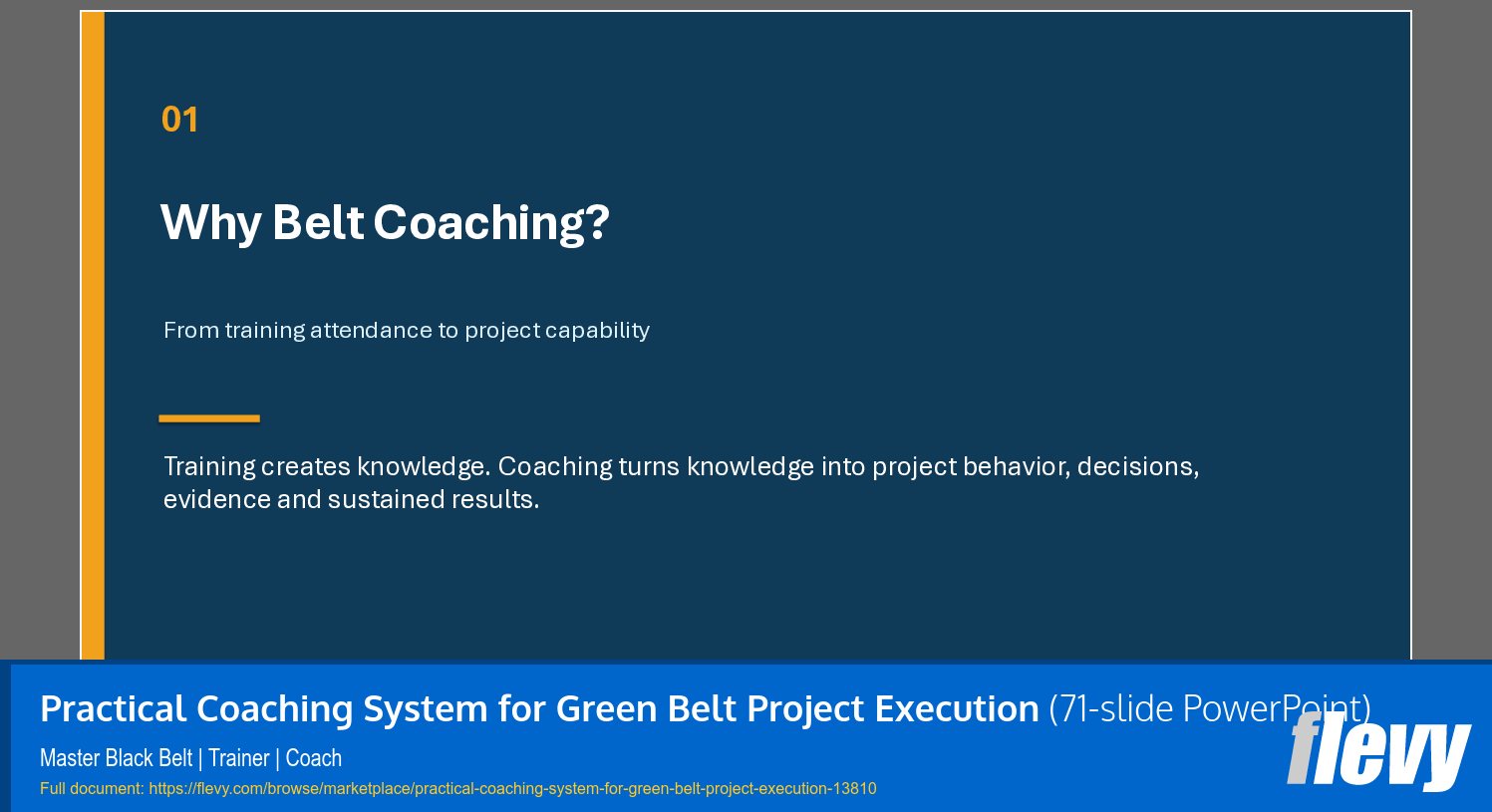 Practical Coaching System for Green Belt Project Execution (71-slide PPT PowerPoint presentation template (PPTX)) Preview Image