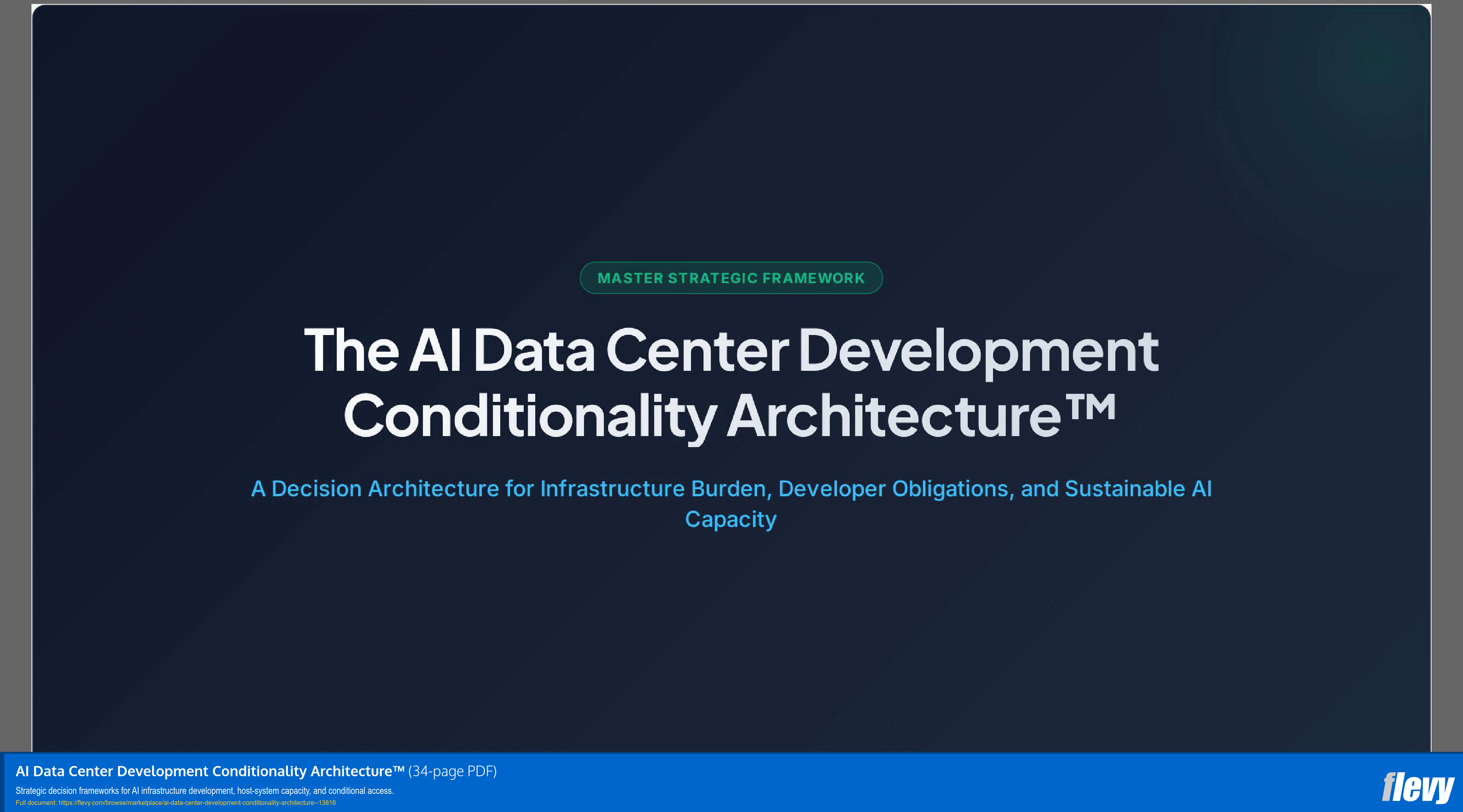 AI Data Center Development Conditionality Architecture™ (34-page PDF document) Preview Image