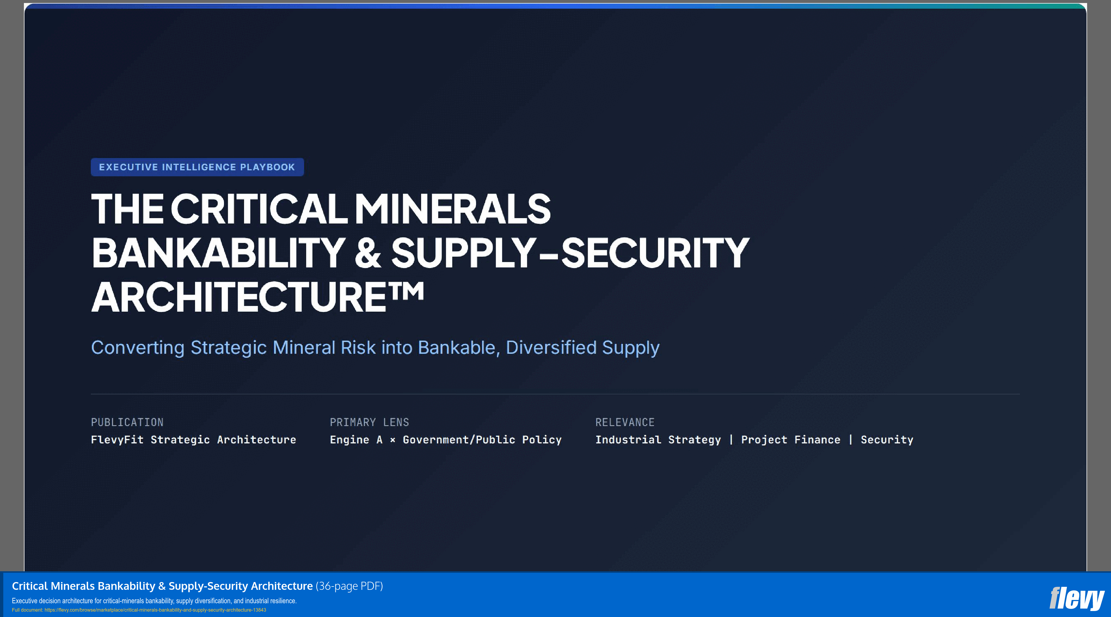 Critical Minerals Bankability & Supply-Security Architecture (36-page PDF document) Preview Image