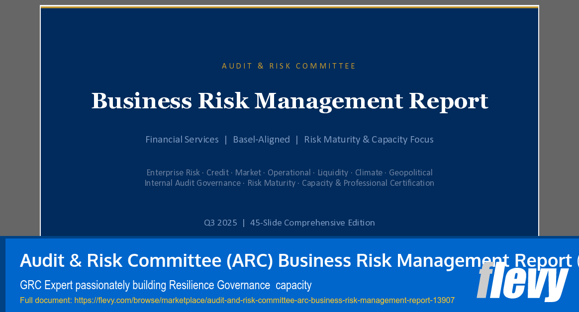 Audit & Risk Committee (ARC) Business Risk Management Report (43-slide PPT PowerPoint presentation template (PPTX)) Preview Image