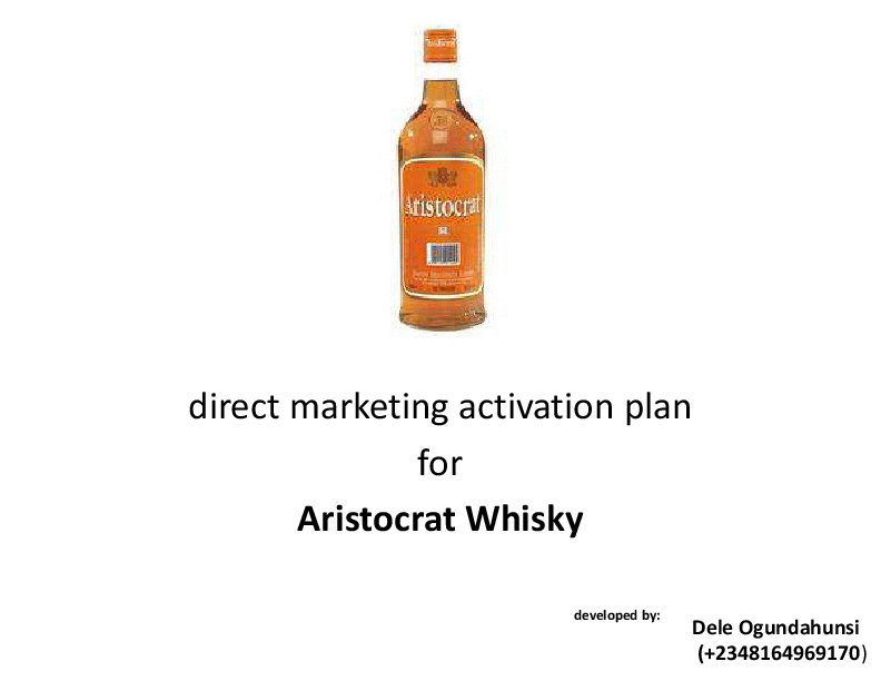 Channel Activation Plan for Aristocrat Whisky