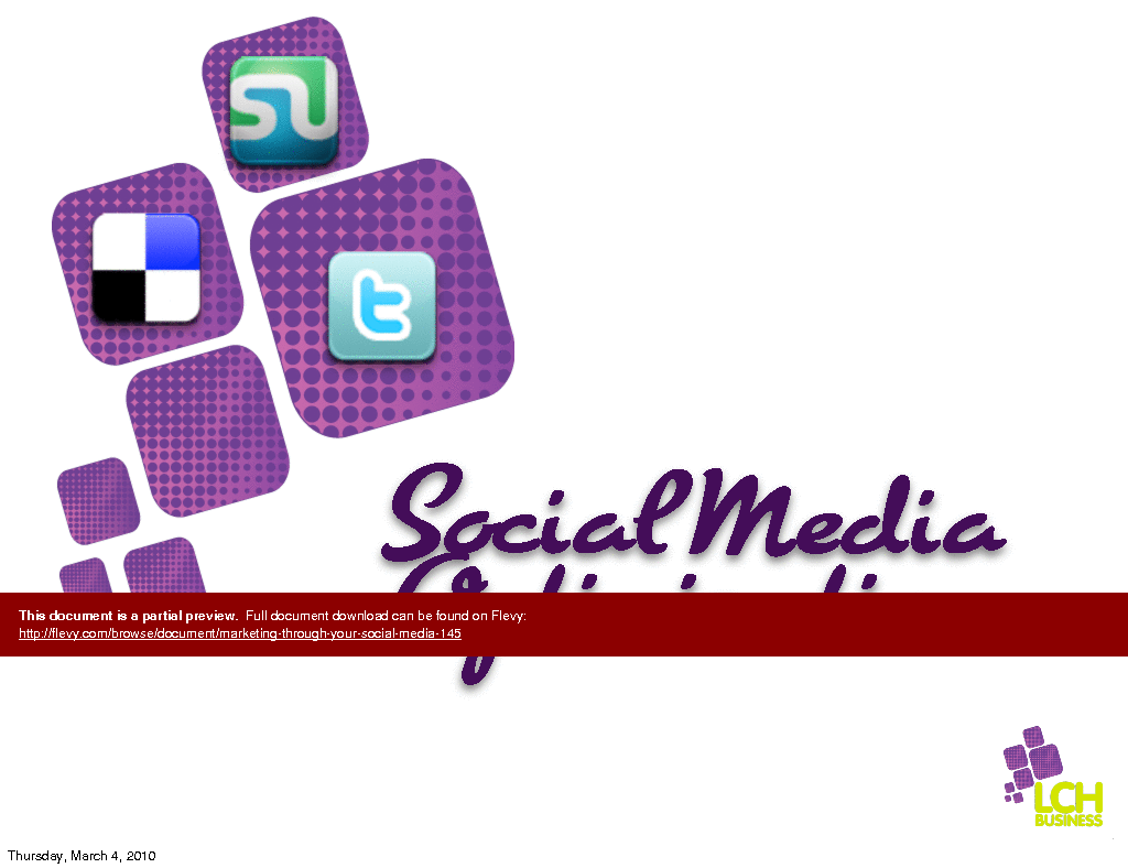 This is a partial preview of Marketing Through Your Social Media (23-page PDF document). Full document is 23 pages. 
