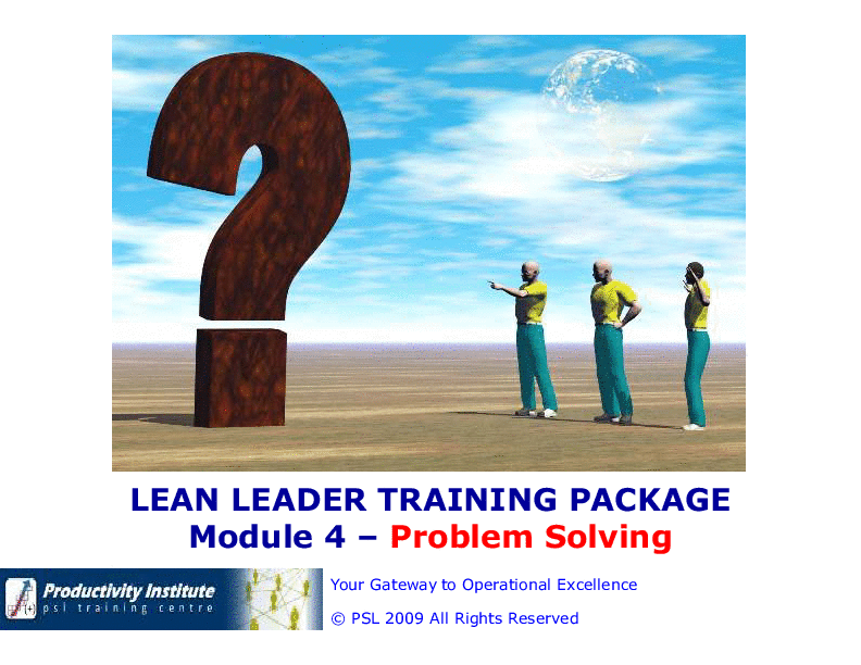 This is a partial preview of Lean Leader GB Series 4 - Problem Solving (39-slide PowerPoint presentation (PPTX)). Full document is 39 slides. 