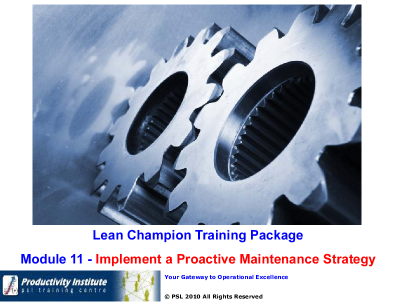 This is a partial preview of Lean Champion Black Belt 11 - Develop a TPM Strategy (58-slide PowerPoint presentation (PPT)). Full document is 58 slides. 