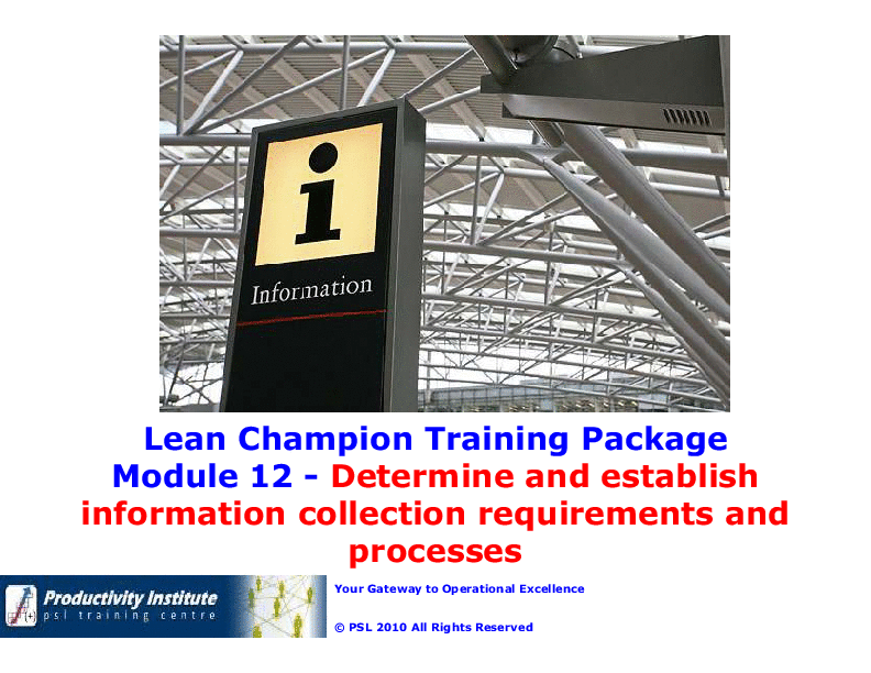 This is a partial preview of Lean Champion 12 - Determine and Establish Information Collection Requirements and Processes (96-slide PowerPoint presentation (PPTX)). Full document is 96 slides. 