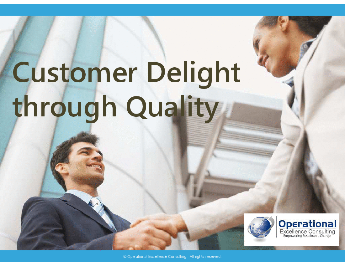 This is a partial preview of Customer Delight through Quality (44-slide PowerPoint presentation (PPTX)). Full document is 44 slides. 