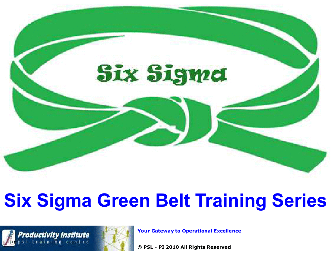 This is a partial preview of PSL - Six Sigma Green Belt Training Series Bundle (258-slide PowerPoint presentation (PPTX)). Full document is 258 slides. 