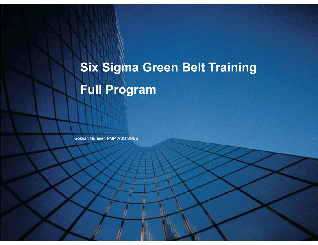 This is a partial preview of Operational Excellence Six Sigma Training (237-slide PowerPoint presentation (PPT)). Full document is 237 slides. 
