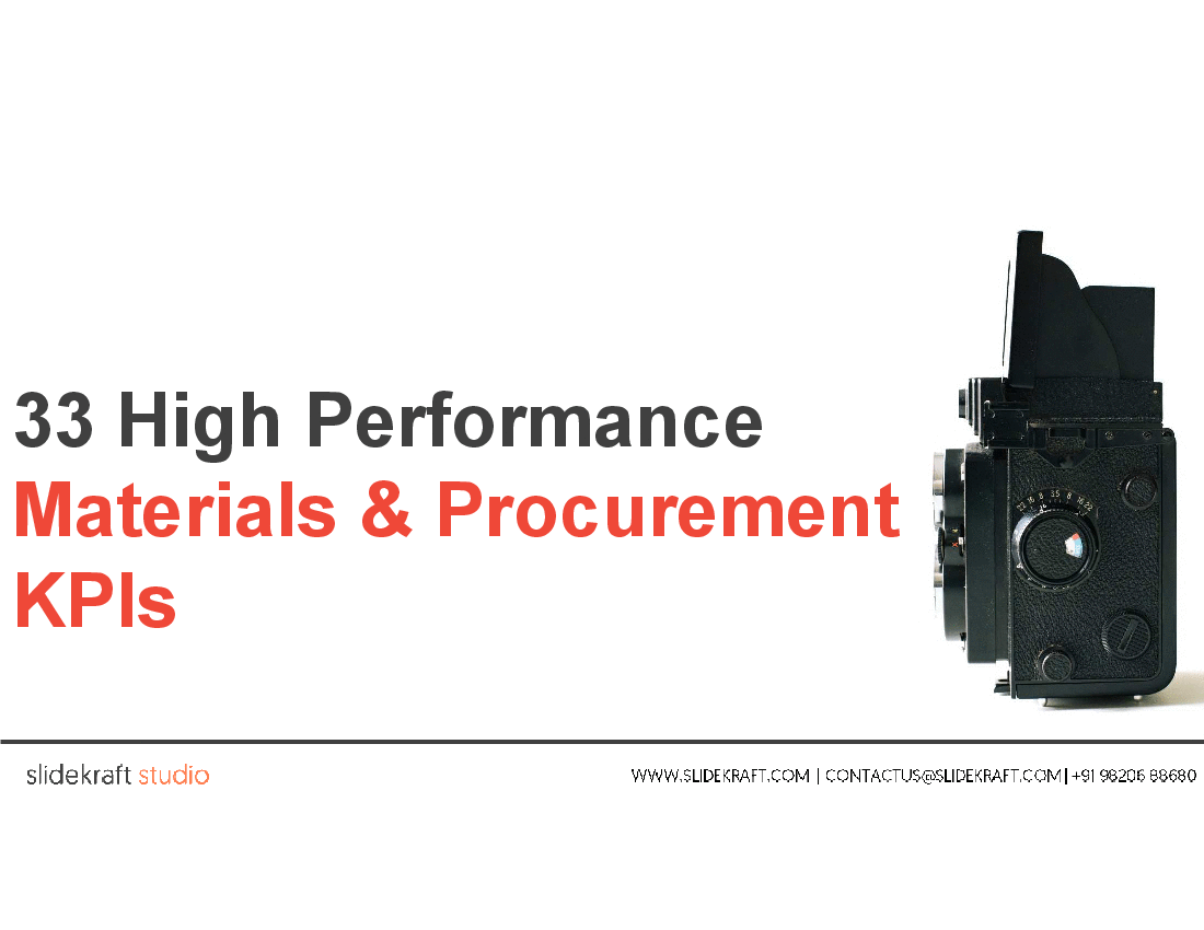 This is a partial preview of 33 High Performance Materials & Procurement KPIs (34-slide PowerPoint presentation (PPTX)). Full document is 34 slides. 