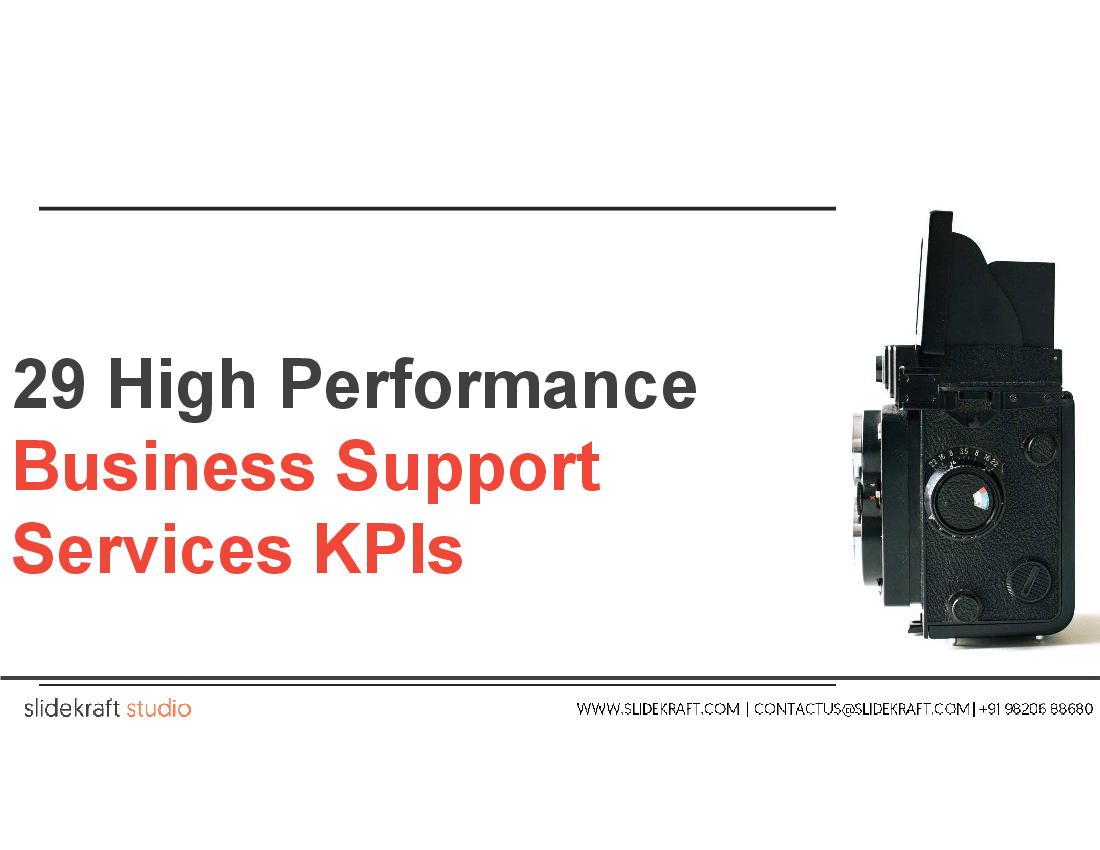 29 High Performance Business Support Services KPIs (30-slide PowerPoint presentation (PPTX)) Preview Image