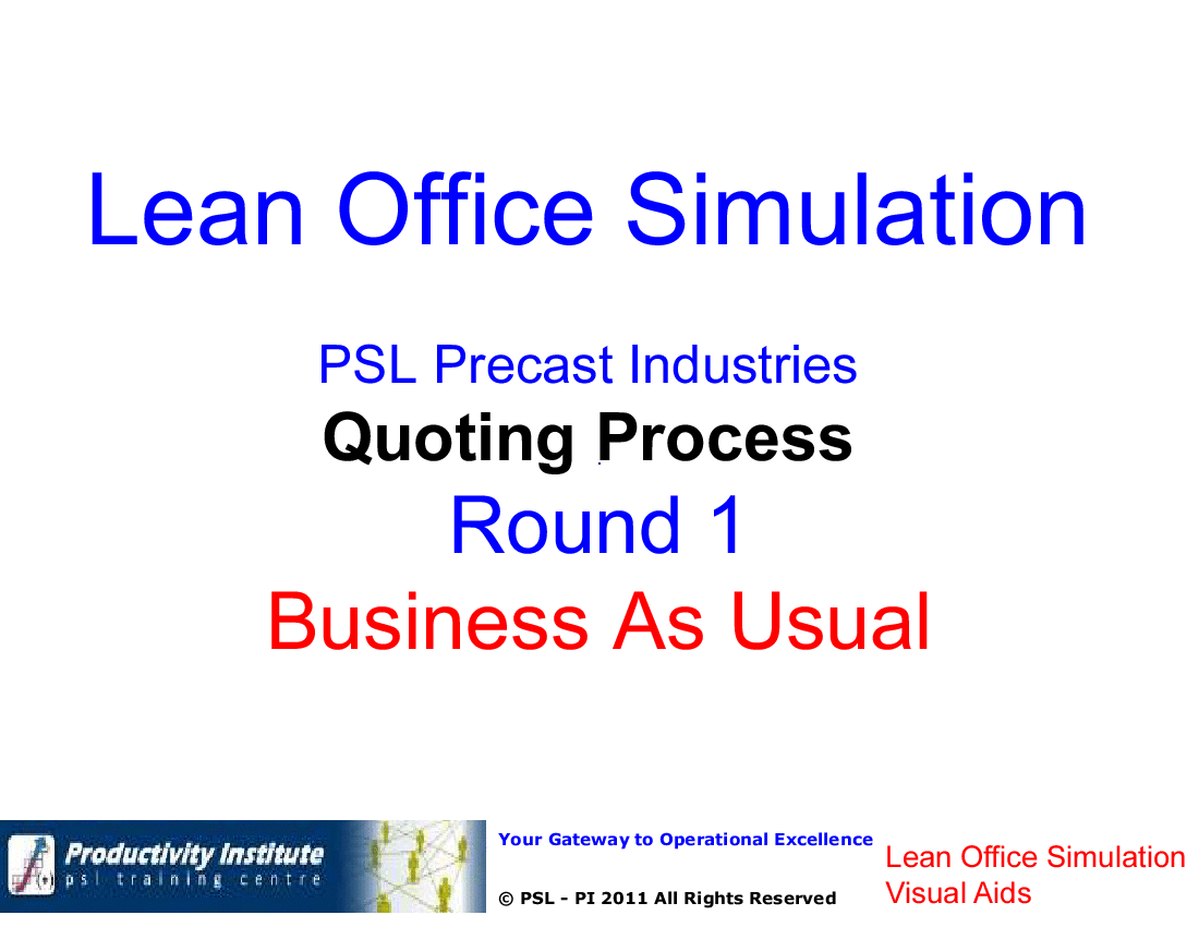 This is a partial preview of PSL - Lean Office Simulation Game (15-slide PowerPoint presentation (PPT)). Full document is 15 slides. 