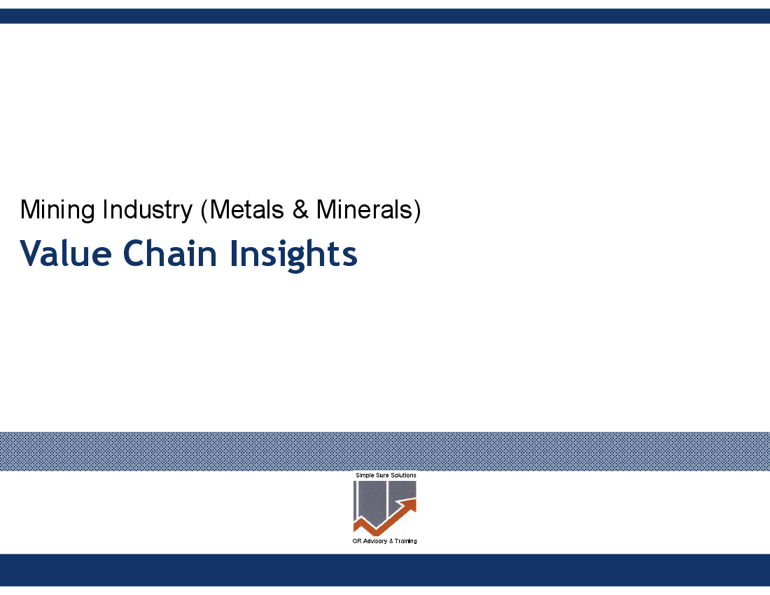 Mining Industry (Metals & Minerals) - Value Chain Insights (232-slide PPT PowerPoint presentation (PPTX)) Preview Image