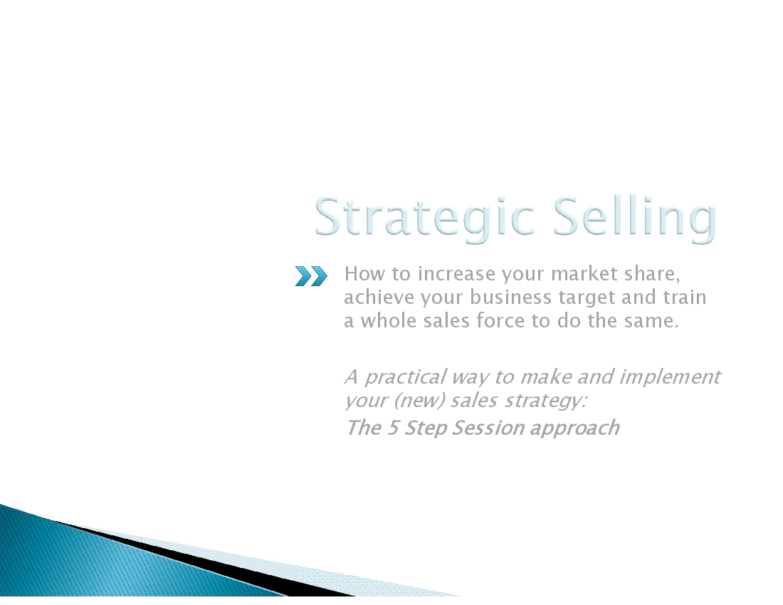 The 5 Step Session Approach: Strategic Selling