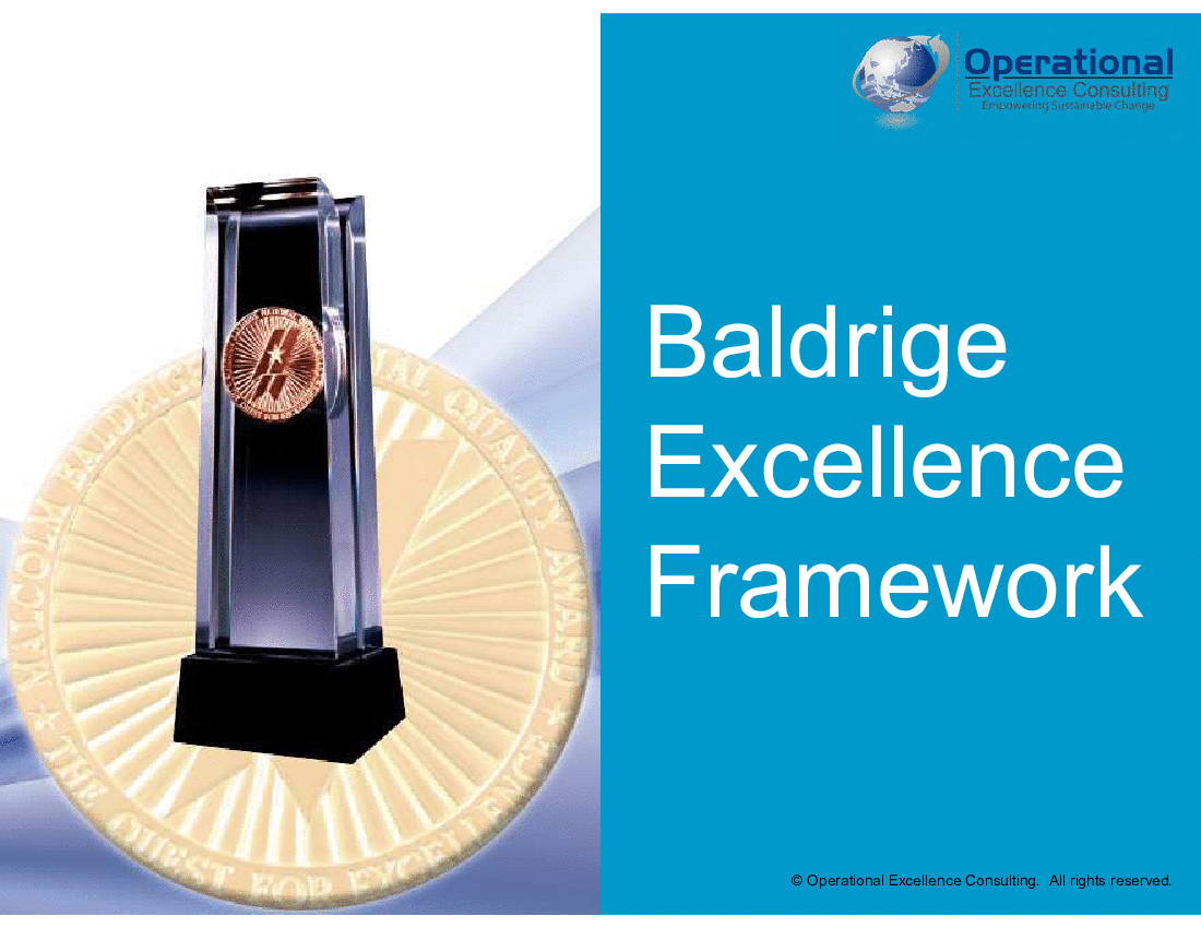 This is a partial preview of Overview of Baldrige Excellence Framework (85-slide PowerPoint presentation (PPTX)). Full document is 85 slides. 