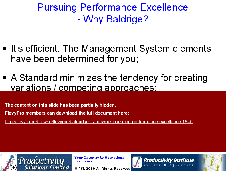 This is a partial preview of Baldridge Framework: Pursuing Performance Excellence (21-slide PowerPoint presentation (PPT)). Full document is 21 slides. 