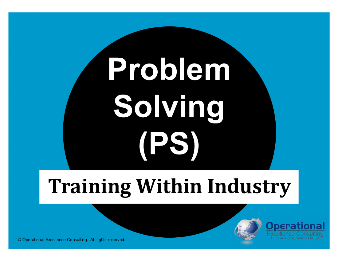 TWI Program: Problem Solving (PS) Training