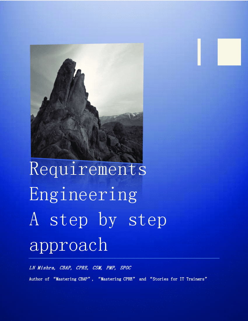 Practical Requirements Engineering - A Step-by-step Approach (391-page PDF document) Preview Image