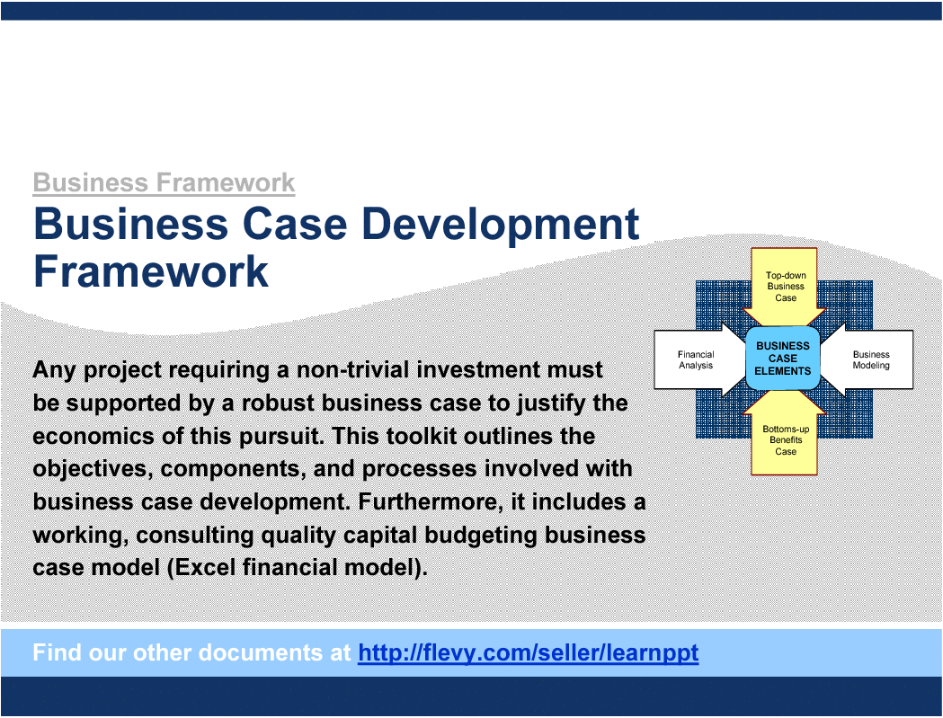 This is a partial preview of Business Case Development Framework. Full document is 32 slides. 