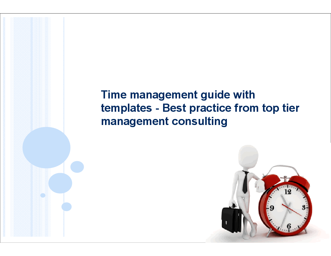 This is a partial preview of Time Management Guide with Templates (35-slide PowerPoint presentation (PPT)). Full document is 35 slides. 
