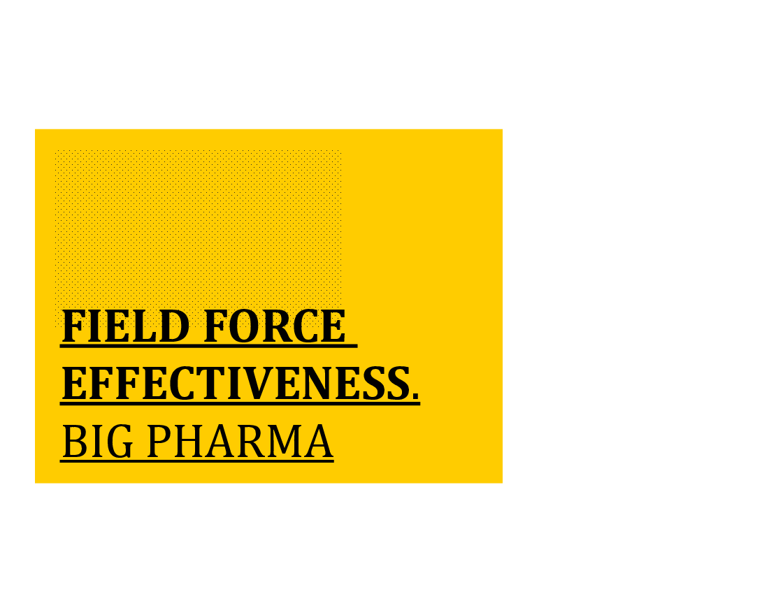 This is a partial preview of Pharma Field Force Effectiveness Guide (211-slide PowerPoint presentation (PPTX)). Full document is 211 slides. 