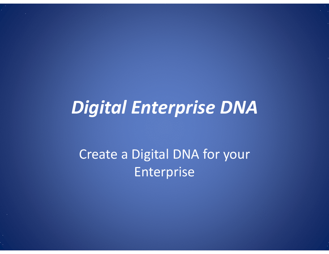 Strategic Steps to Create Your Enterprise Digital DNA () Preview Image