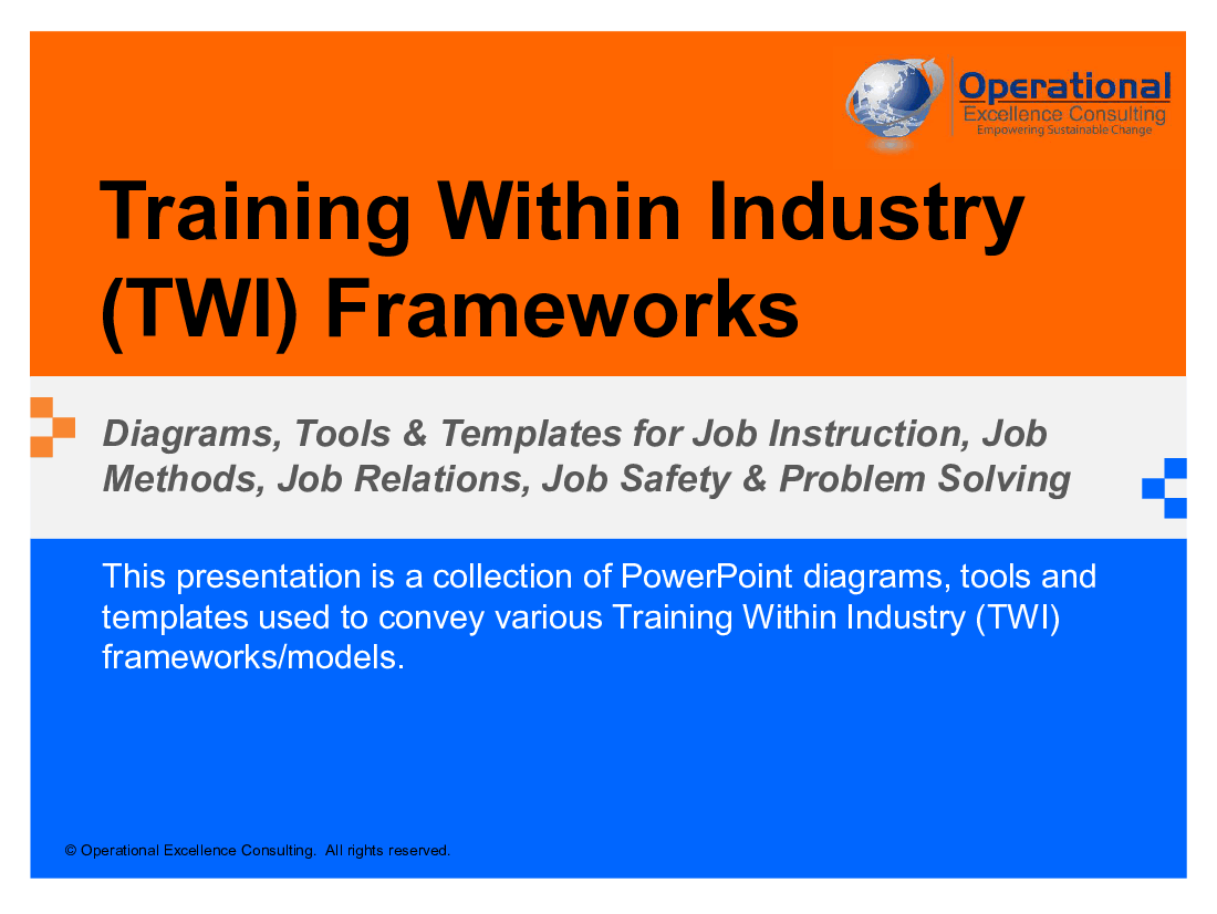 This is a partial preview of Training Within Industry (TWI) Frameworks (63-slide PowerPoint presentation (PPTX)). Full document is 63 slides. 