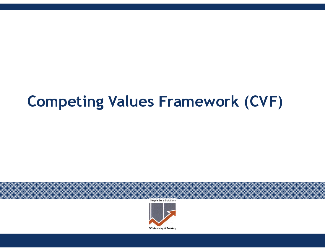 Competing Values Framework (CVF) (91-slide PPT PowerPoint presentation (PPTX)) Preview Image