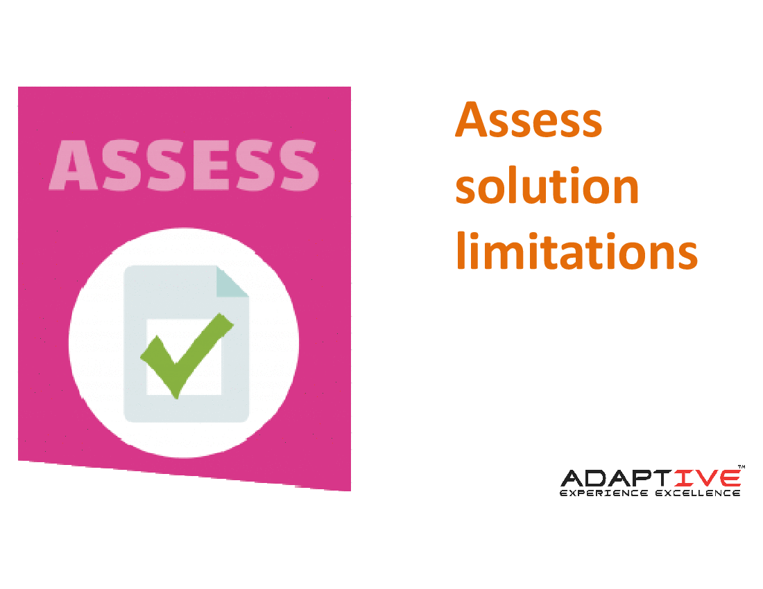 V3 Solution Evaluation - Assess Solution Limitations