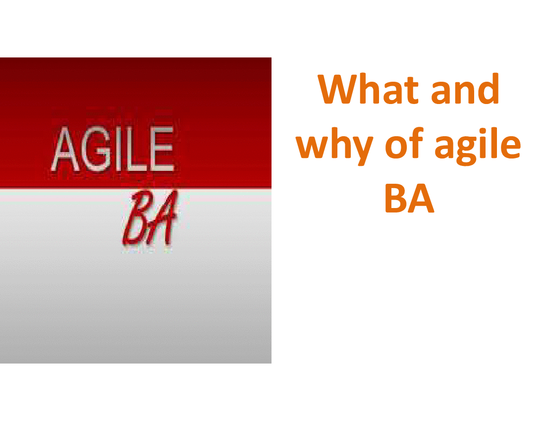 Agile Module 1: What and Why of Agile BA