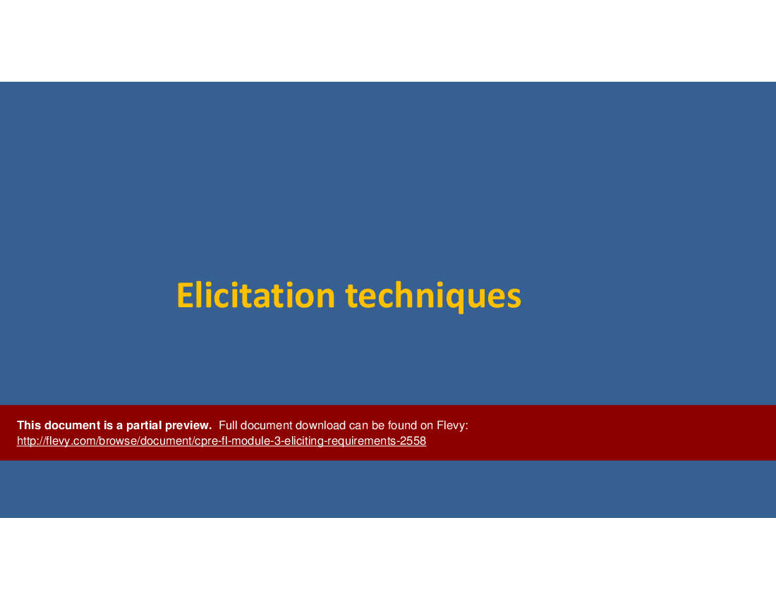 CPRE-FL Module 3: Eliciting Requirements (72-slide PPT PowerPoint presentation (PPTX)) Preview Image