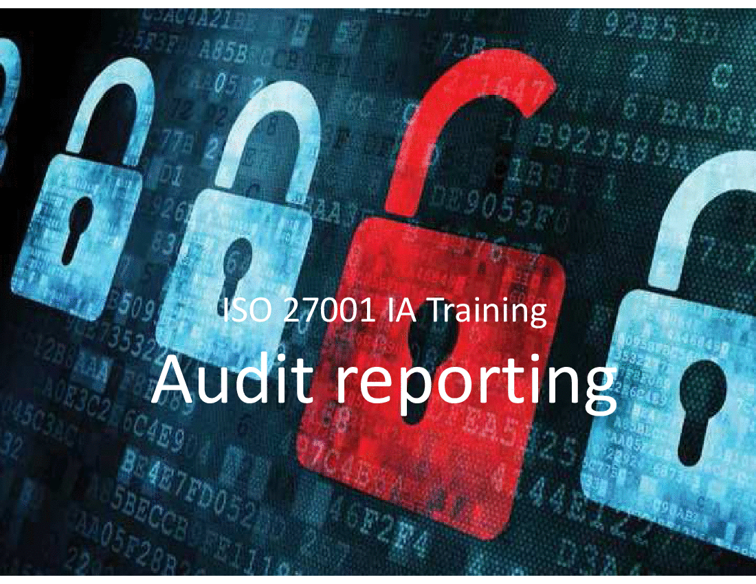 7-ISO 27001 IA Training Audit reporting